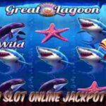 Situs Slot Online Jackpot Terbesar Great Lagoon