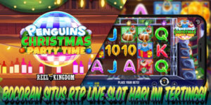 Situs RTP Live Slot Hari Ini Tertinggi Jackpot Terbesar Penguins Christmas Party Time