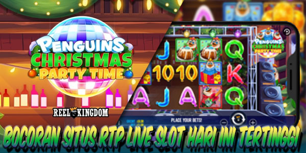 Situs RTP Live Slot Hari Ini Tertinggi Jackpot Terbesar Penguins Christmas Party Time