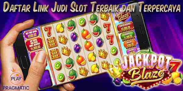 Daftar Link Slot Terbaik Terpercaya